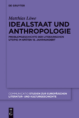 Idealstaat und Anthropologie - Matthias L&ouml;we