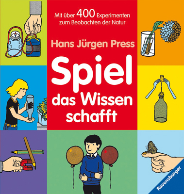 Spiel - das Wissen schafft - Hans J&uuml;rgen Press