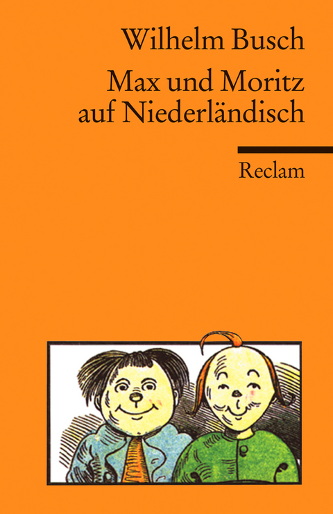 Max und Moritz auf Niederl&auml;ndisch - Wilhelm Busch