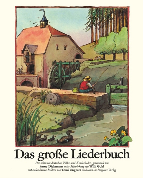 Das gro&szlig;e Liederbuch - Tomi Ungerer