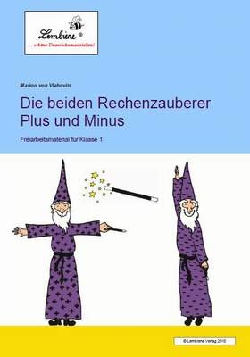 Die beiden Rechenzauberer Plus und Minus