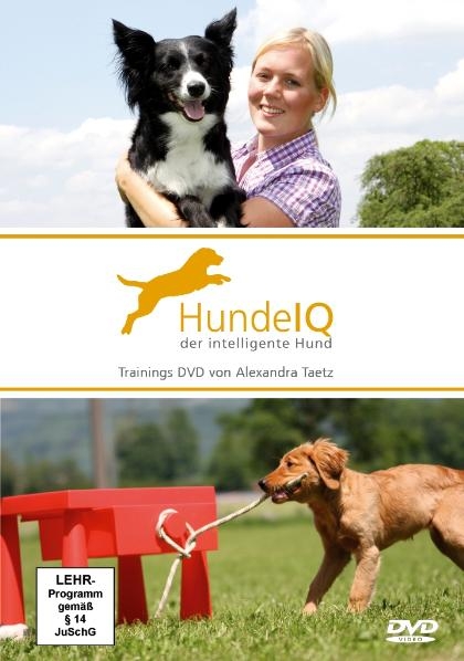 HundeIQ - der intelligente Hund - Alexandra Taetz