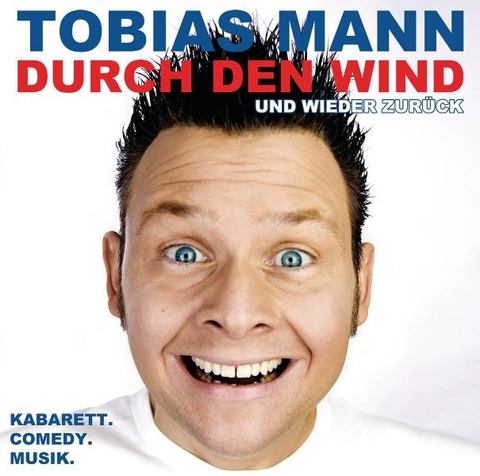 Durch den Wind. Und wieder zur&uuml;ck! - Tobias Mann