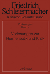 Vorlesungen zur Hermeneutik und Kritik - 