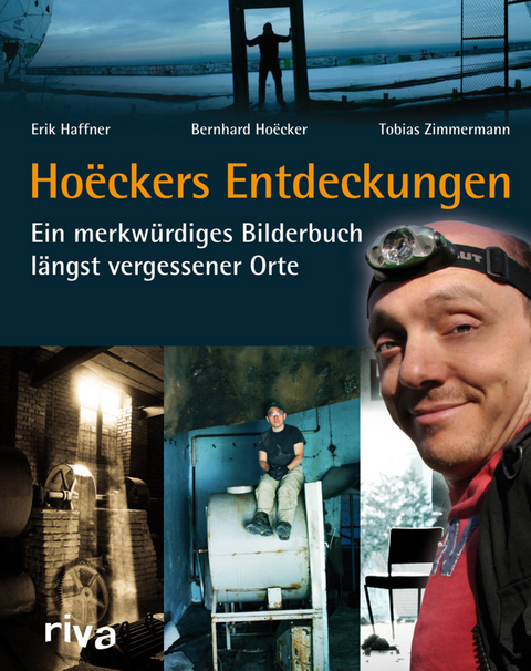 Ho&euml;ckers Entdeckungen - Erik Haffner, Bernhard Ho&euml;cker, Tobias Zimmermann