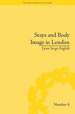 Stays and Body Image in London - Lynn Sorge-English