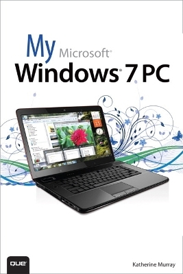 My Microsoft Windows 7 PC - Katherine Murray