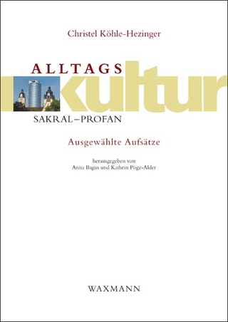 Alltagskultur: sakral – profan