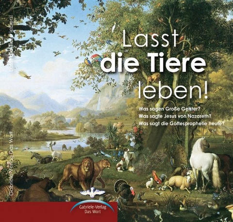 Lasst die Tiere leben! - 