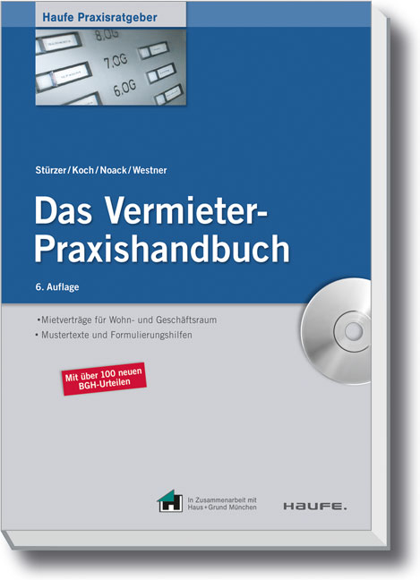 Das Vermieter-Praxishandbuch - Rudolf St&uuml;rzer, Michael Koch, Birgit Noack, Martina Westner