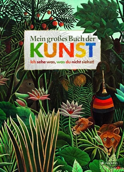 Mein gro&szlig;es Buch der Kunst - Doris Kutschbach