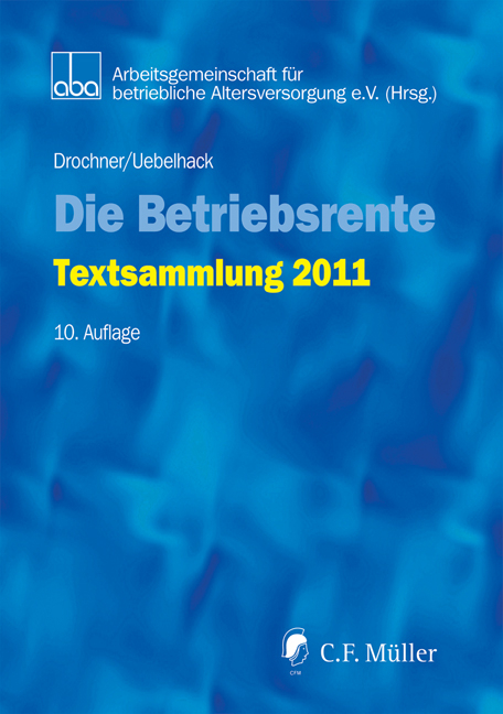 Die Betriebsrente - Sabine Drochner, Birgit Uebelhack