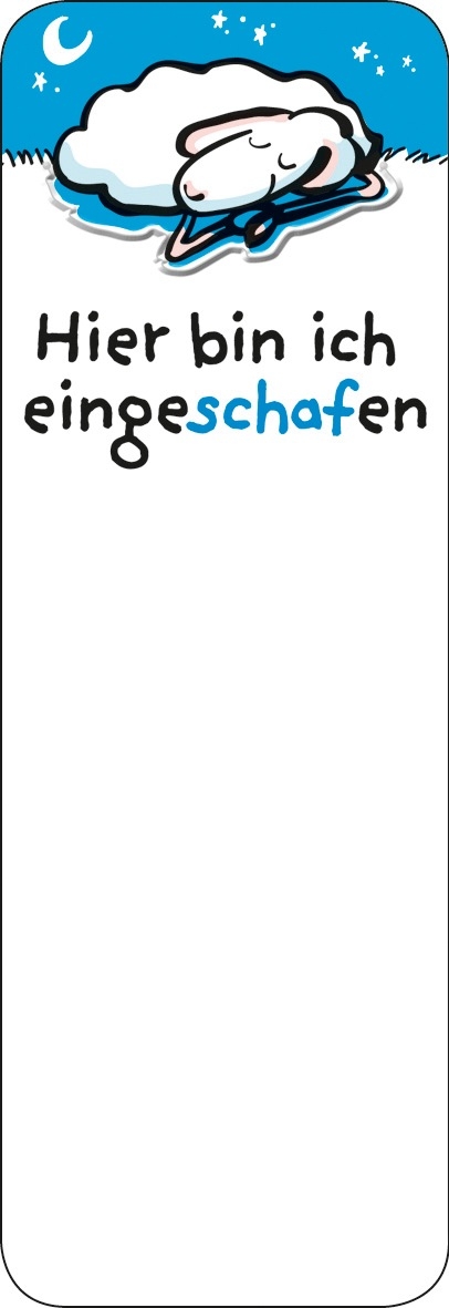 Lesezeichen "Hier bin ich eingeschafen"