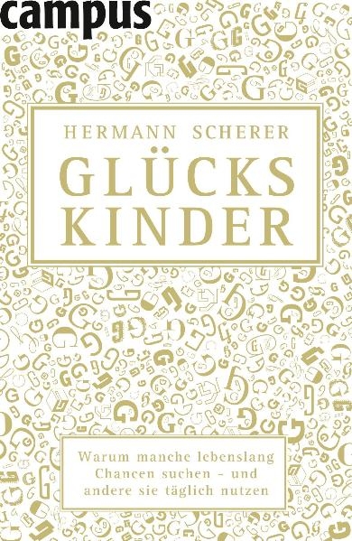 Gl&uuml;ckskinder - Hermann Scherer