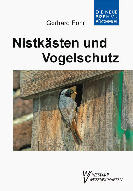 Nistk&auml;sten und Vogelschutz - Gerhard F&ouml;hr