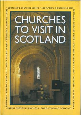 Churches to Visit in Scotland