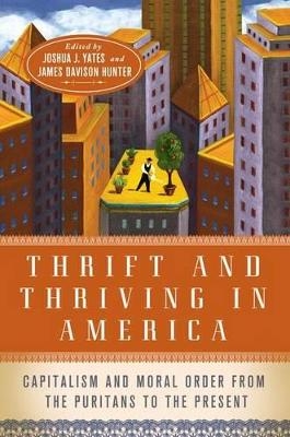 Thrift and Thriving in America - 