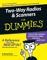Two-Way Radios and Scanners For Dummies - H. Ward Silver
