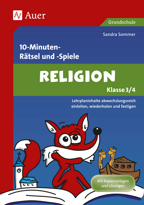 Spielerischer Lernspa&szlig; Religion 3./4. Klasse - Sandra Sommer