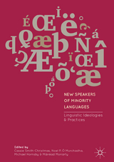New Speakers of Minority Languages - 