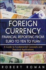 Foreign Currency Financial Reporting from Euro to Yen to Yuan - Robert Rowan