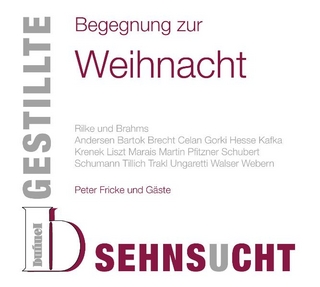 Gestillte Sehnsucht – Begegnungen zur Weihnacht