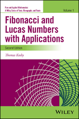 Fibonacci and Lucas Numbers with Applications, Volume 1 - Thomas Koshy