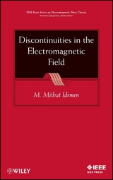 Discontinuities in the Electromagnetic Field - M. Mithat Idemen