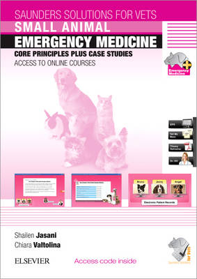 Small Animal Emergency Medicine: Core Principles Plus Case Studies