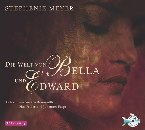 Die Welt von Bella und Edward - Stephenie Meyer