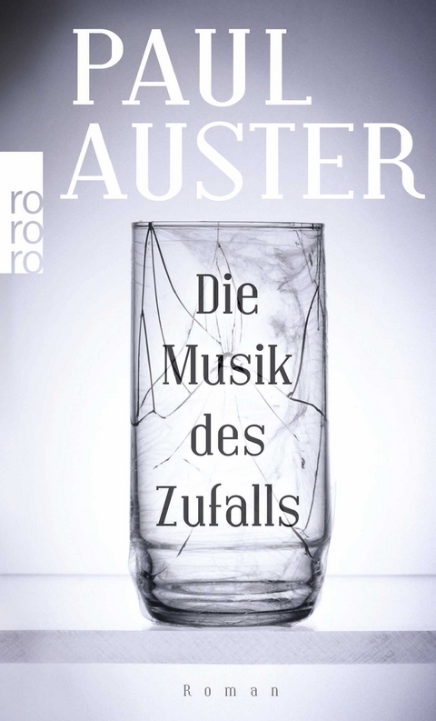 Die Musik des Zufalls - Paul Auster