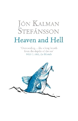 Heaven and Hell - J&oacute;n Kalman Stef&aacute;nsson