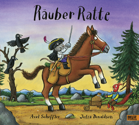 R&auml;uber Ratte - Axel Scheffler, Julia Donaldson