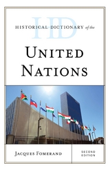 Historical Dictionary of the United Nations -  Jacques Fomerand
