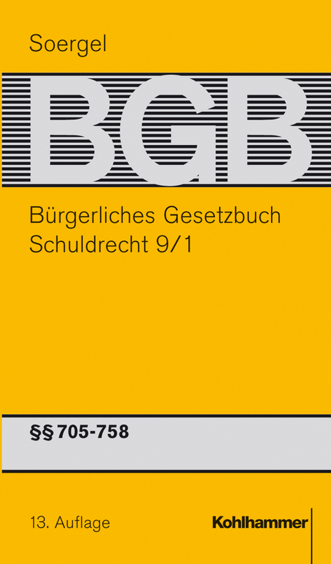 B&uuml;rgerliches Gesetzbuch mit Einf&uuml;hrungsgesetz und Nebengesetzen (BGB) - Walther Hadding, Erik Kie&szlig;ling, Michael Matthiessen
