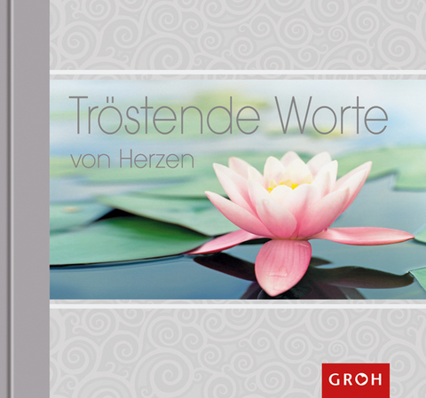 Tr&ouml;stende Worte von Herzen