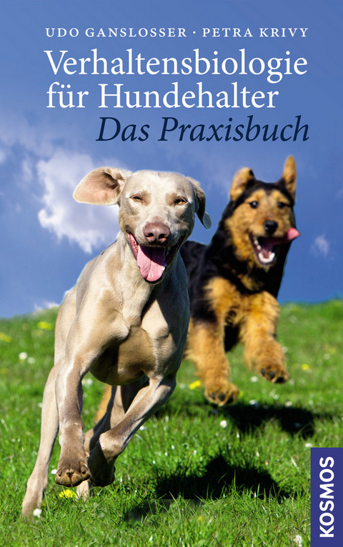 Verhaltensbiologie f&uuml;r Hundehalter - Das Praxisbuch - PD Dr. Udo Ganslo&szlig;er, Petra Krivy
