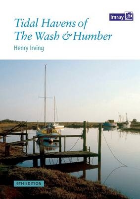 Tidal Havens of the Wash & Humber - Henry Irving