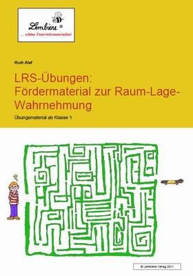 LRS-Übungen: Fördermaterial zur Raum-Lage-Wahrnehmung