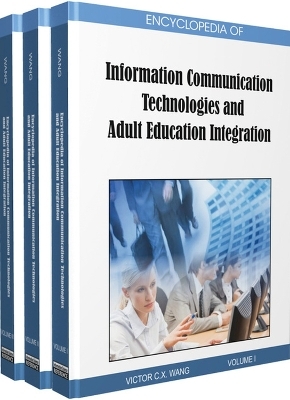 Encyclopedia of Information Communication Technologies and Adult Education Integration - 