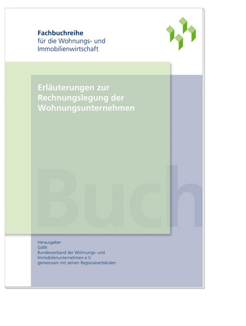 Erl&auml;uterungen zur Rechnungslegung der Wohnungsunternehmen