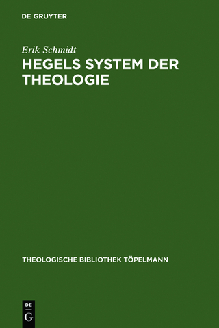 Hegels System der Theologie