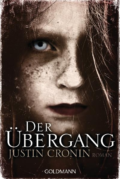 Der &Uuml;bergang - Justin Cronin