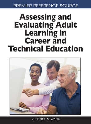 Assessing and Evaluating Adult Learning in Career and Technical Education - 