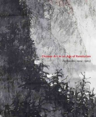 Chinese Art in an Age of Revolution