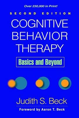 Cognitive Behavior Therapy, Second Edition - Judith S. Beck