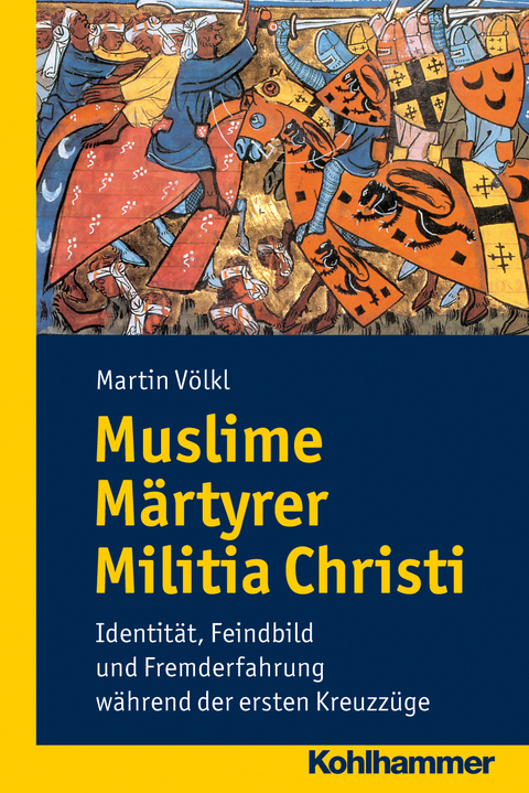 Muslime M&auml;rtyrer Militia Christi - Martin V&ouml;lkl