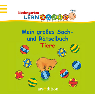 Lernraupe - Mein großes Sach- und Rätselbuch Tiere