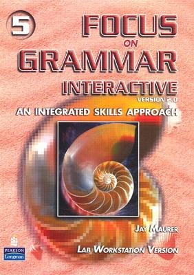 Focus on Grammar 5 Interactive CD-ROM 5-Pack - Jay Maurer
