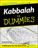 Kabbalah For Dummies -  Arthur Kurzweil